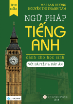 Ngữ Pháp Tiếng Anh Dành Cho Học Sinh (Bài Tập + Đáp Án)