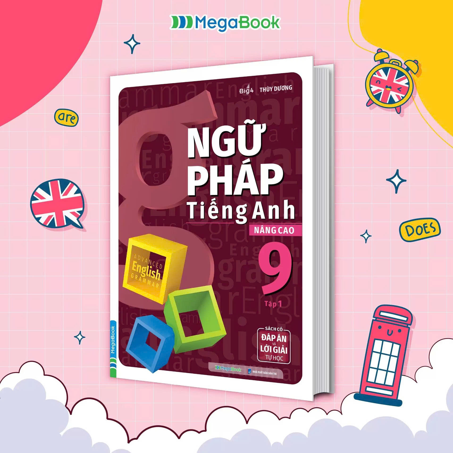 Ngữ Pháp Tiếng Anh Nâng Cao Lớp 9 Tập 1 (Global)
