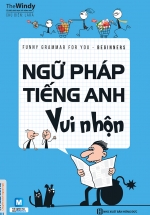 Ngữ Pháp Tiếng Anh Vui Nhộn – Beginners