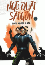 Ngũ Quái Sài Gòn 11: Vườn Khủng Long