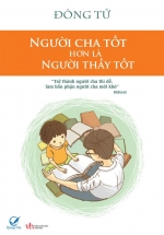Người Cha Tốt Hơn Là Người Thầy Tốt