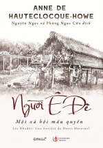 Người Ê Đê: Một Xã Hội Mẫu Quyền