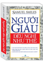 Người Giàu Đều Nghĩ Như Thế