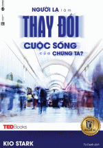 TEDBooks – Người Lạ Làm Thay Đổi Chúng Ta
