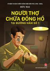 nguoi tho sua dong ho bia bd2ff382ff614bdd84305368fedbaa80 - Tuyển Chọn Sách Hay