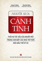 Người Xưa Cảnh Tỉnh – Thói Hư Tật Xấu Của Người Việt Trong Con Mắt Các Nhà Trí Thức Nửa Đầu Thế Kỷ XX