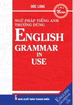 Ngữ Pháp Tiếng Anh Thường Dùng – English Grammar In Use