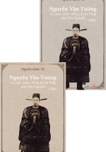 Nguyễn Văn Tường Và Cuộc Chiến Chống Đô Hộ Pháp Của Nhà Nguyễn (Bộ 2 Quyển)