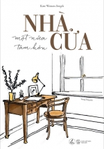 Nhà Cửa – Một Nửa Tâm Hồn
