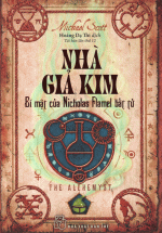 Nhà Giả Kim – Bí Mật Của Nicholas Flamel Bất Tử (Tái Bản 2017)