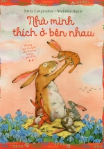Nhà Mình Thích Ở Bên Nhau
