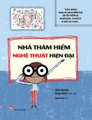nha-tham-hiem-nghe-thuat-hien-dai-e135b63102e4464994aa0127341de1ad nha tham hiem nghe thuat hien dai e135b63102e4464994aa0127341de1ad - Tuyển Chọn Sách Hay