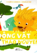 Nhà Thông Thái Nhỏ Larousse – Động Vật Thảo Nguyên