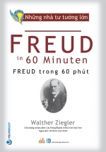 Nhà Tư Tưởng Lớn – Freud Trong 60 Phút