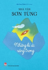 nha-van-son-tung-nhung-ki-uc-sang-trong-bia-27b0bf6215e34279bd6fc24c08bfcbf9 nha van son tung nhung ki uc sang trong bia 27b0bf6215e34279bd6fc24c08bfcbf9 - Tuyển Chọn Sách Hay