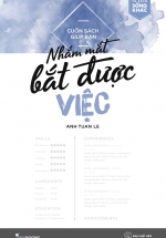 Cuốn Sách Giúp Bạn Nhắm Mắt Bắt Được Việc