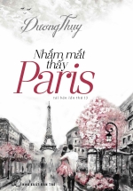 Nhắm Mắt Thấy Paris