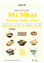 Nhập Môn Ẩm Thực Nhật – Mì Nhật – Ramen, Soba, Udon
