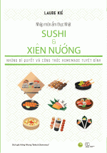 Nhập Môn Ẩm Thực Nhật – Sushi Và Xiên Nướng