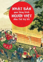Nhật Bản Qua Lăng Kính Người Việt Đầu Thế Kỷ XX