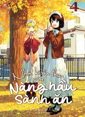 nhat ki am thuc cua nang hau sanh an tap 4 bia 93805c4fb4cb4f0bb6219d8ac22cdca0 94d1b74b 226b 4491 9a12 7eba0e11f2cd - Tuyển Chọn Sách Hay