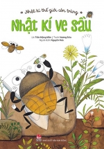 Nhật Kí Thế Giới Côn Trùng – Nhật Kí Ve Sầu