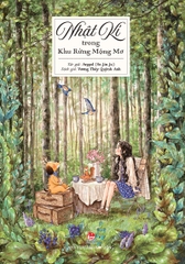 nhat ki trong khu rung mong mo bia dfd14dc21542463bbb934aac95589df2 - Tuyển Chọn Sách Hay