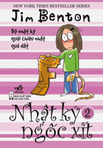 Nhật Ký Ngốc Xít – Tập 2