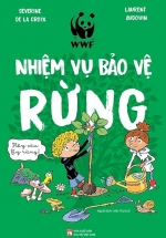 Nhiệm Vụ Bảo Vệ Rừng