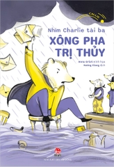 nhim charlie tai ba xong pha tri thuy bia 008fed5bedfc4b2a98c9fcb1296e29ac - Tuyển Chọn Sách Hay
