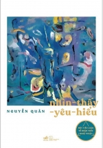 Nhìn – Thấy – Yêu – Hiểu