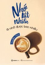 Nhớ Rất Nhiều Là Nhớ Được Bao Nhiêu