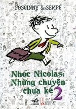 Nhóc Nicolas: Những Chuyện Chưa Kể – Tập 2