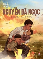 nhung anh hung tre tuoi nguyen ba ngoc bia 4579ac78765e4dacaa51236d88a34947 - Tuyển Chọn Sách Hay