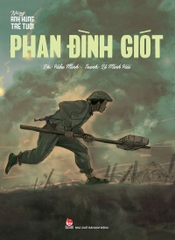 nhung anh hung tre tuoi phan dinh giot bia tb 2025 00763212047a43e68eaae1a249b56e37 - Tuyển Chọn Sách Hay