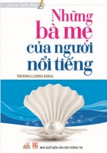 nhung ba me nguoi noi tieng L - Tuyển Chọn Sách Hay