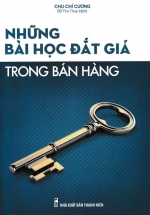 Những Bài Học Đắt Giá Trong Bán Hàng