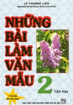 Những Bài Làm Văn Mẫu 2 – Tập 2