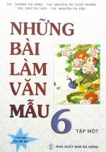 Những Bài Làm Văn Mẫu 6 – Tập 1
