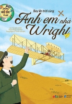 Những Bộ Óc Vĩ Đại – Bay Lên Trời Cùng Anh Em Nhà Wright