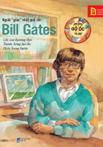 Những Bộ Óc Vĩ Đại: Người “Giàu” Nhất Quả Đất – Bill Gates