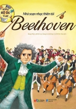 Những Bộ Óc Vĩ Đại – Nhà Soạn Nhạc Thiên Tài Beethoven