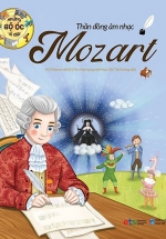 Những Bộ Óc Vĩ Đại Thần Đồng Âm Nhạc Mozart