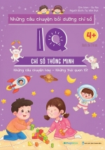 Những Câu Chuyện Bồi Dưỡng Chỉ Số – IQ – Chỉ Số Thông Minh