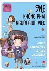 nhung-cau-chuyen-truyen-cam-hung-me-khong-phai-nguoi-giup-viec-tb-2025-7985824f8eb24d8ea386f5ca2f6dfa56 nhung cau chuyen truyen cam hung me khong phai nguoi giup viec tb 2025 7985824f8eb24d8ea386f5ca2f6dfa56 - Tuyển Chọn Sách Hay
