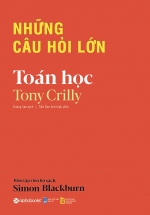 Những Câu Hỏi Lớn – Toán Học