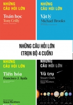 Những Câu Hỏi Lớn – Trọn Bộ 4 Cuốn