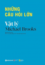 Những Câu Hỏi Lớn Vật Lý