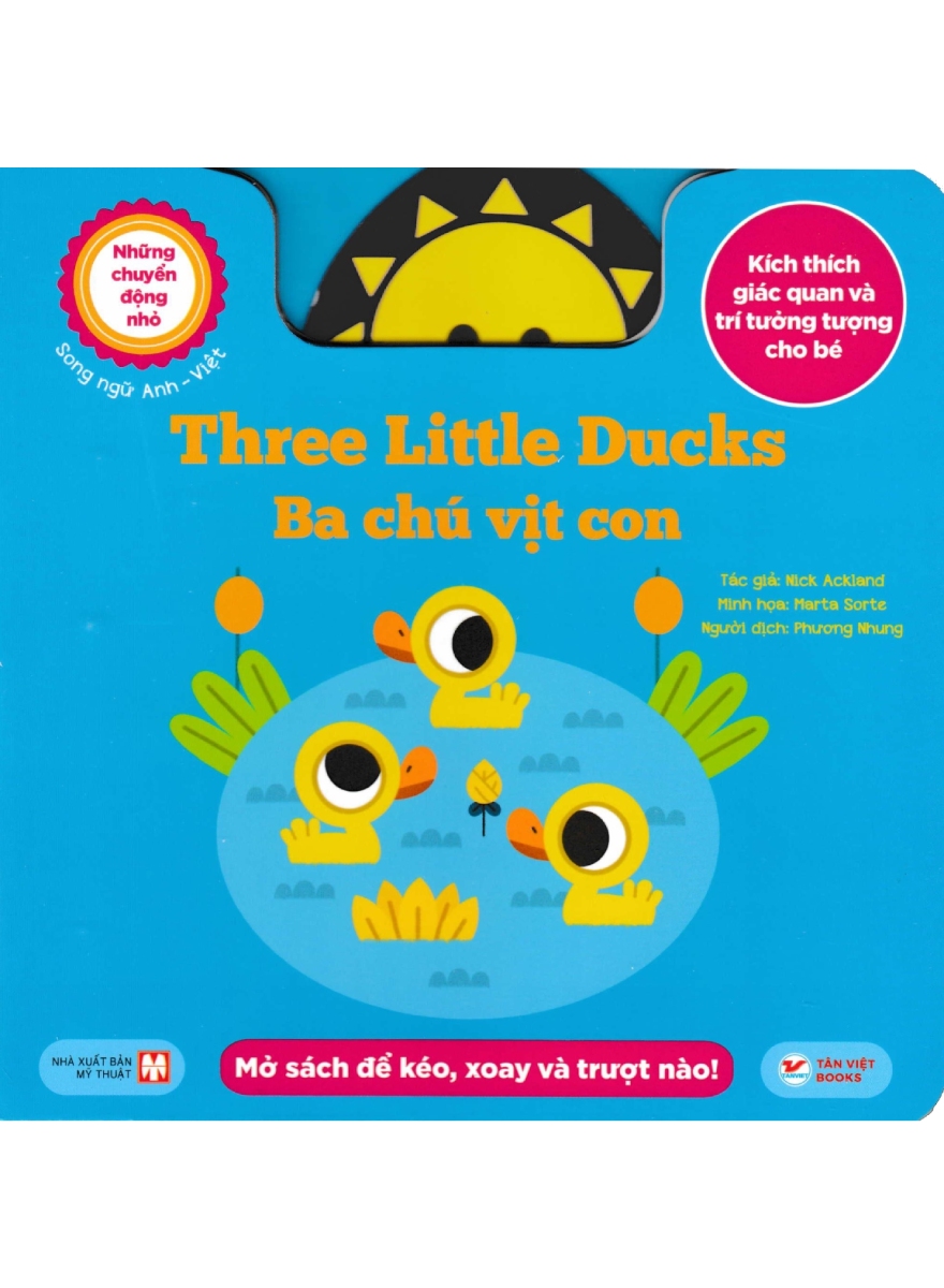 Những Chuyển Động Nhỏ – Three Little Ducks – Ba Chú Vịt Con (Song Ngữ Anh-Việt)