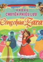 Những Chuyến Phiêu Lưu Của Công Chúa Zara (Bộ 6 Cuốn)